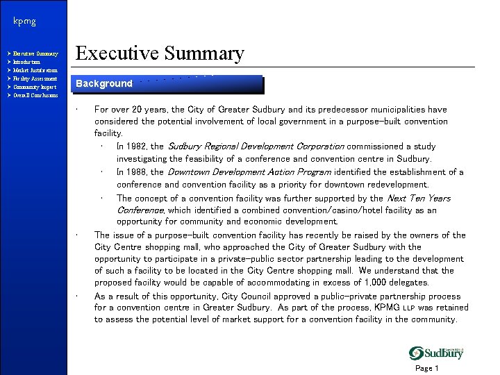 kpmg Ø Executive Summary Ø Introduction Ø Market Justification Ø Facility Assessment Ø Community