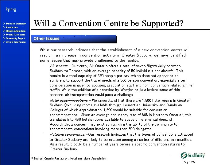 kpmg Will a Convention Centre be Supported? Ø Executive Summary Ø Introduction Ø Market