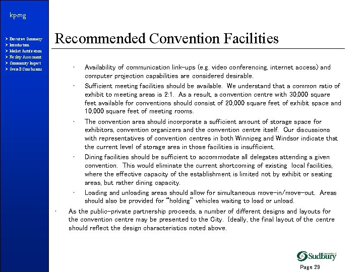 kpmg Ø Executive Summary Ø Introduction Ø Market Justification Ø Facility Assessment Ø Community