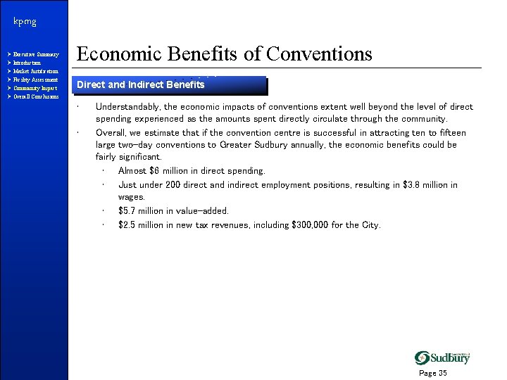 kpmg Ø Executive Summary Ø Introduction Ø Market Justification Ø Facility Assessment Ø Community