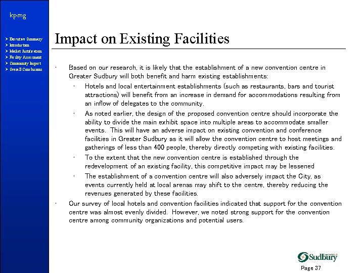 kpmg Ø Executive Summary Ø Introduction Ø Market Justification Ø Facility Assessment Ø Community