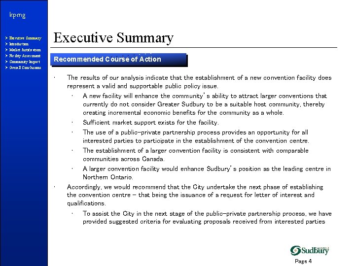 kpmg Ø Executive Summary Ø Introduction Ø Market Justification Ø Facility Assessment Ø Community