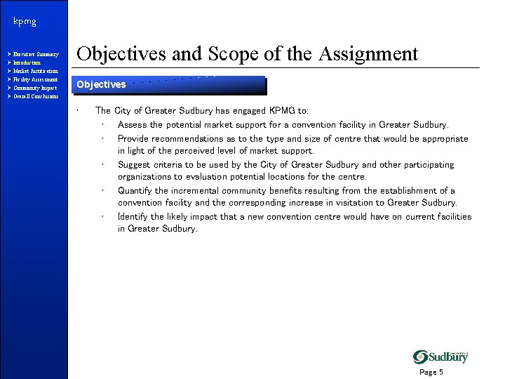 kpmg Ø Executive Summary Ø Introduction Ø Market Justification Ø Facility Assessment Ø Community