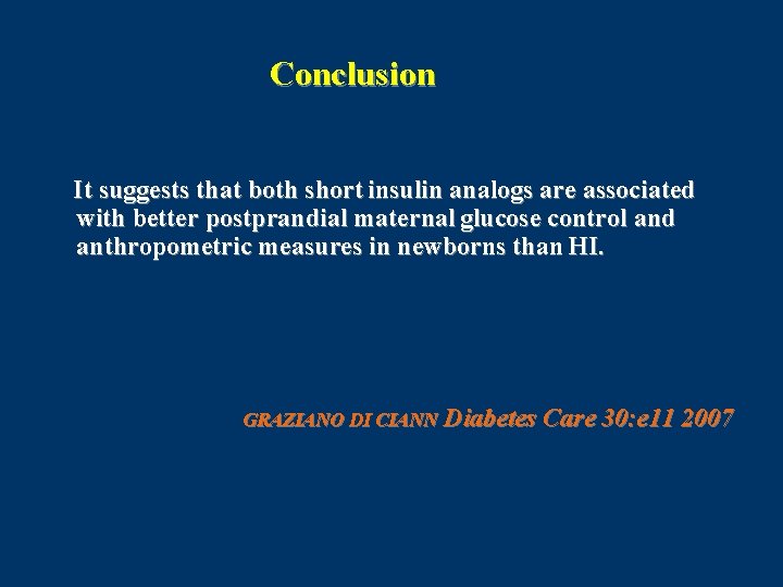 Conclusion It suggests that both short insulin analogs are associated with better postprandial maternal