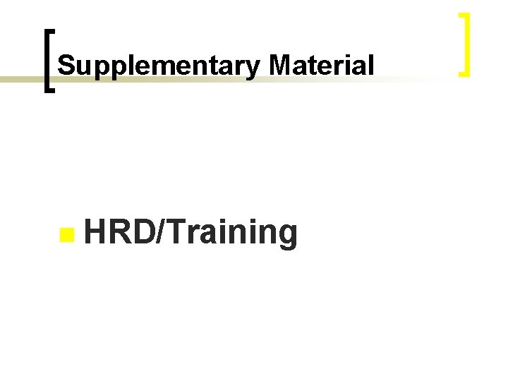 Supplementary Material n HRD/Training 