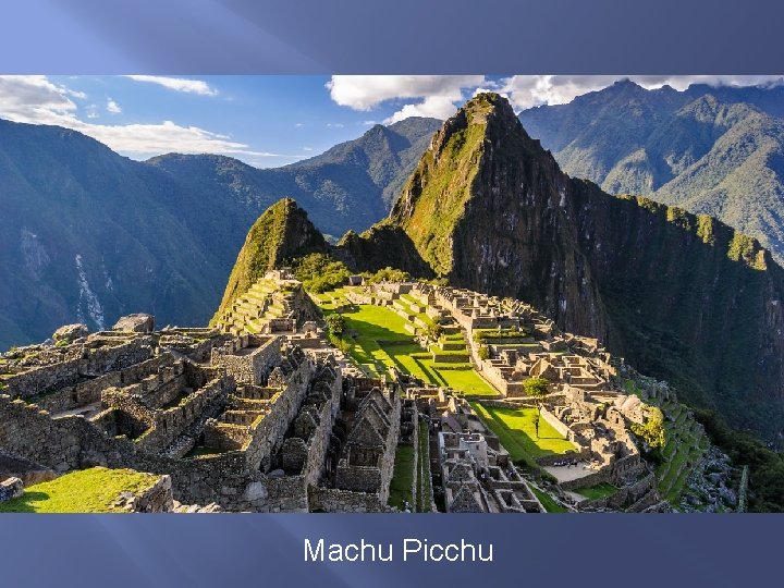 Machu Picchu 