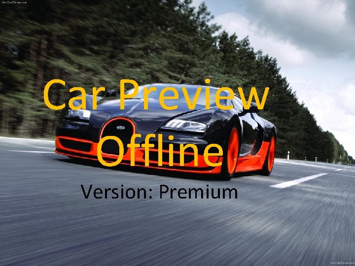 Car Preview Offline Version: Premium 