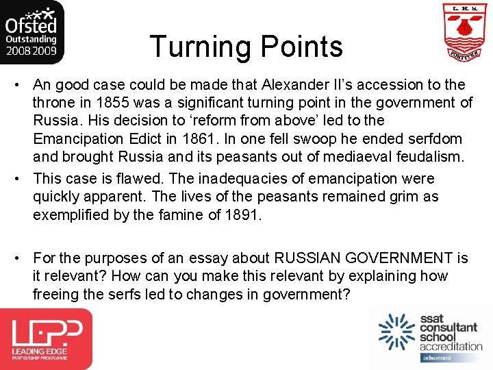 Turning Points • An good case could be made that Alexander II’s accession to