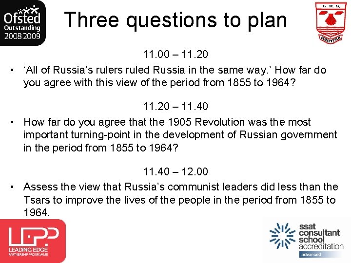 Three questions to plan 11. 00 – 11. 20 • ‘All of Russia’s rulers