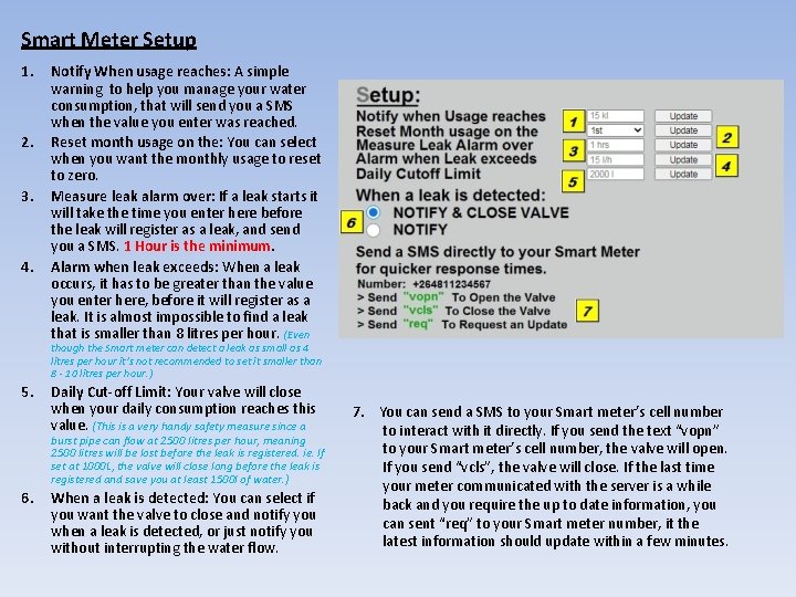 Smart Meter Setup 1. 2. 3. 4. Notify When usage reaches: A simple warning