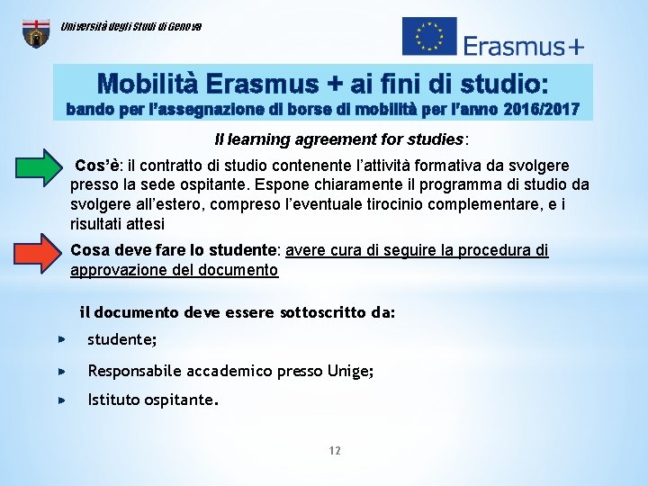 Università degli Studi di Genova Mobilità Erasmus + ai fini di studio: bando per