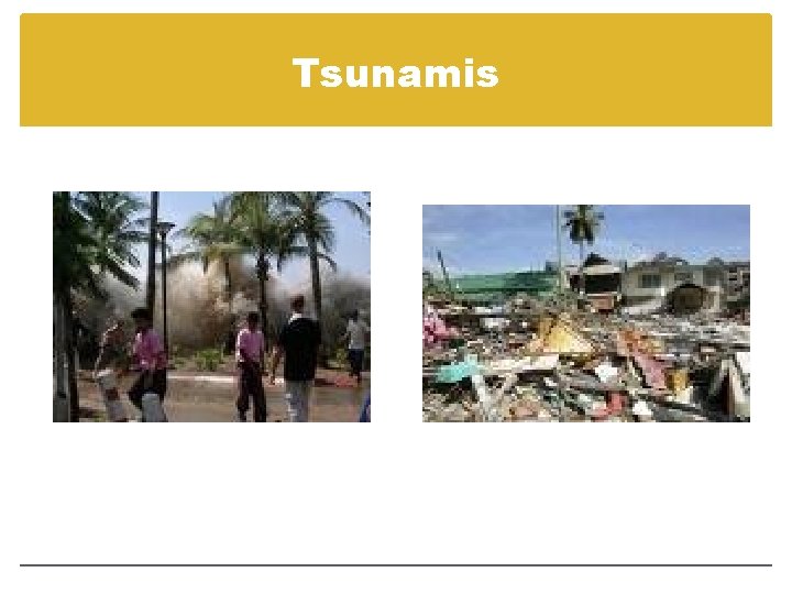 Tsunamis 