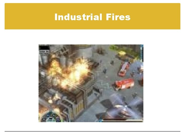 Industrial Fires 