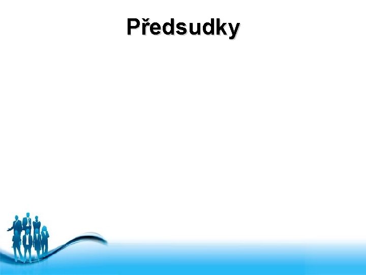 Předsudky Free Powerpoint Templates 