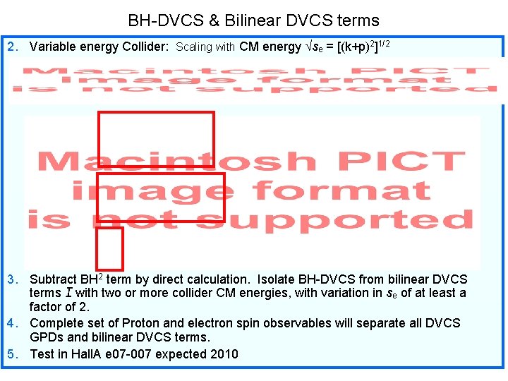 BH-DVCS & Bilinear DVCS terms 2. Variable energy Collider: Scaling with CM energy se