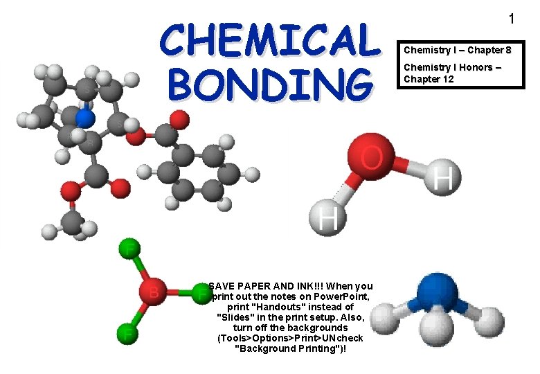 CHEMICAL BONDING Cocaine SAVE PAPER AND INK!!! When you print out the notes on