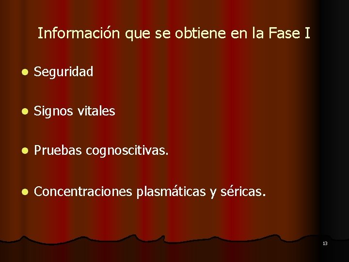 Información que se obtiene en la Fase I l Seguridad l Signos vitales l