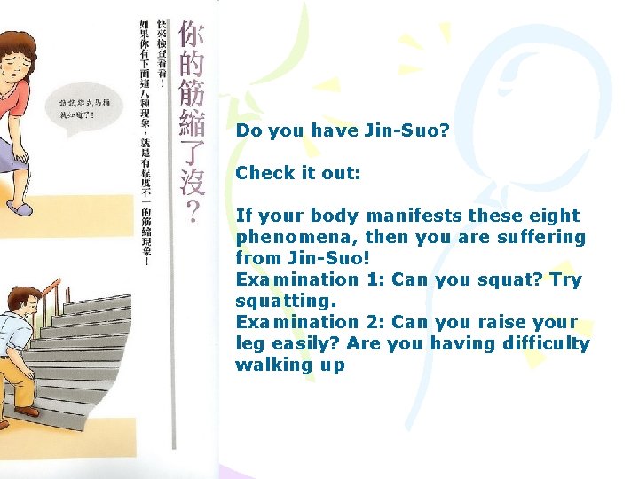 Do you have Jin-Suo? Check it out: If your body manifests these eight phenomena,