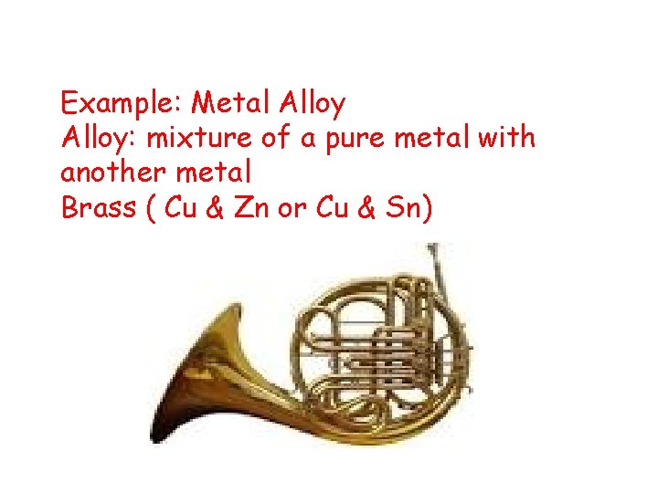 Properties of Metallic Bonds • moderately high melting Example: Metal Alloy points • high