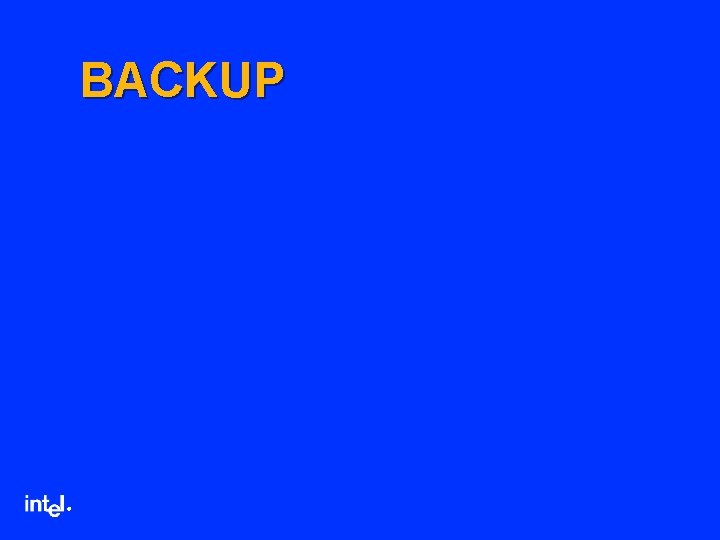 BACKUP ® 