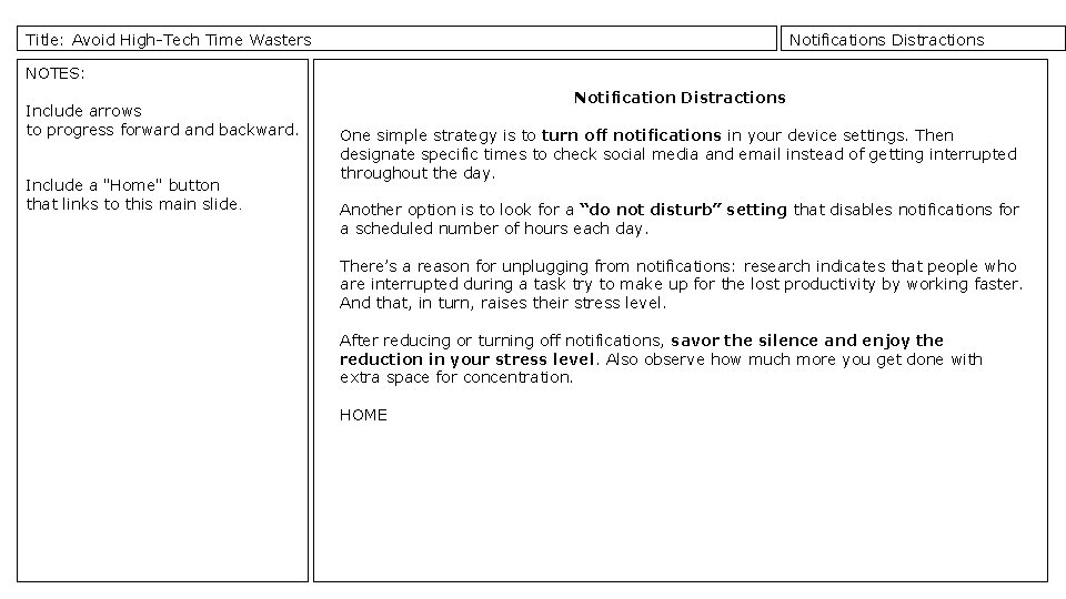 Title: Avoid High-Tech Time Wasters Notifications Distractions NOTES: Include arrows to progress forward and