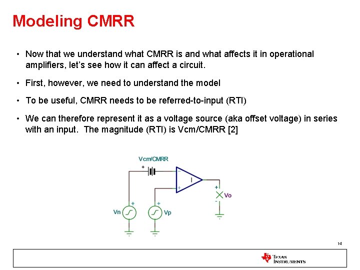 Modeling CMRR • Now that we understand what CMRR is and what affects it