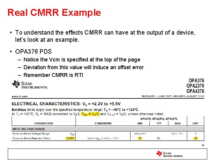 Real CMRR Example • To understand the effects CMRR can have at the output