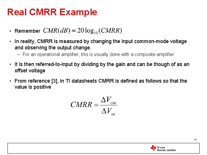 Real CMRR Example • Remember • In reality, CMRR is measured by changing the