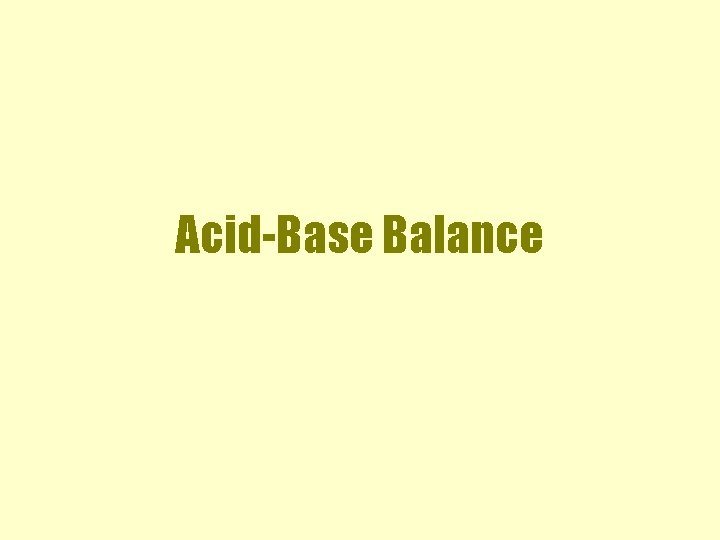 Acid-Base Balance 