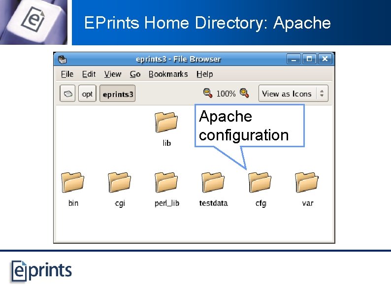 EPrints Home Directory: Apache configuration 