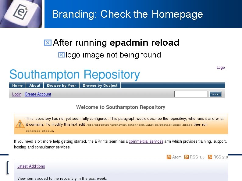 Branding: Check the Homepage x After running epadmin reload xlogo image not being found