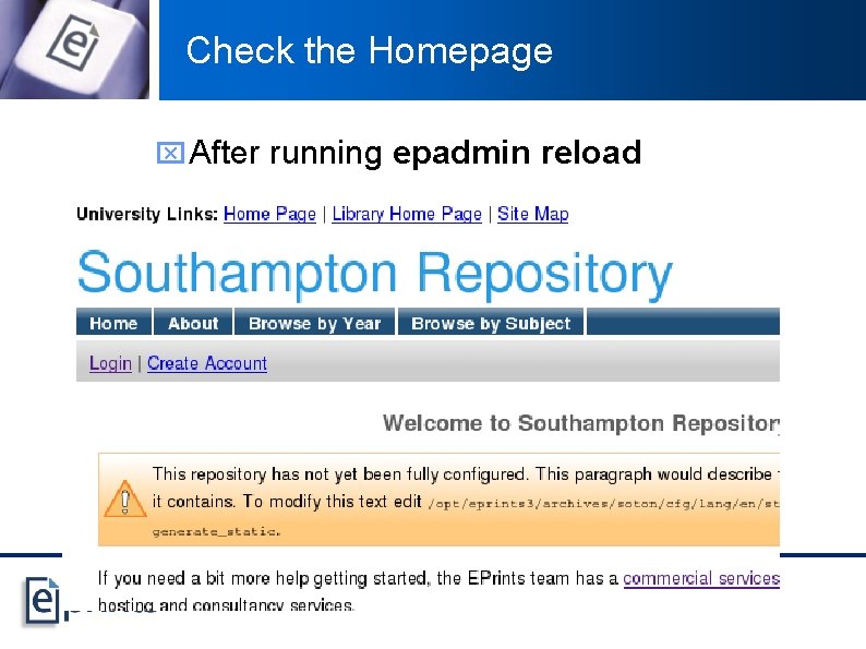 Check the Homepage x After running epadmin reload 