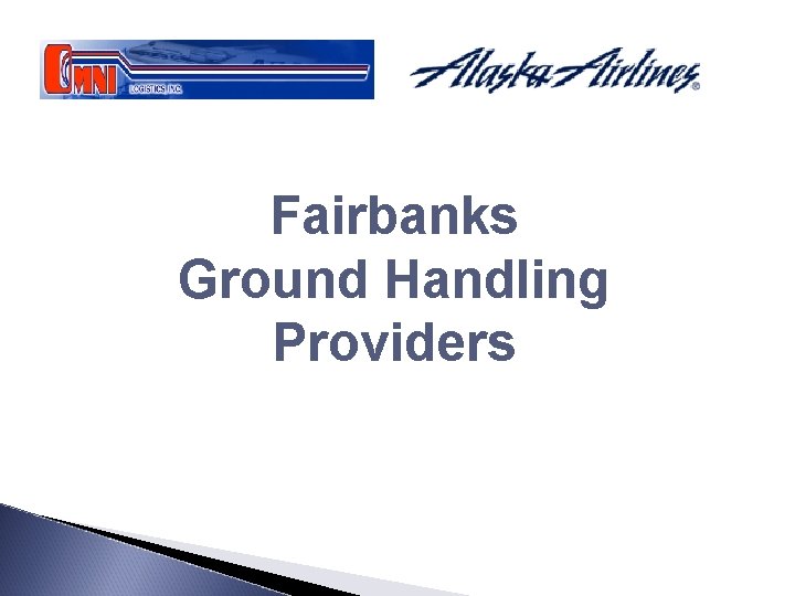 Fairbanks Ground Handling Providers 