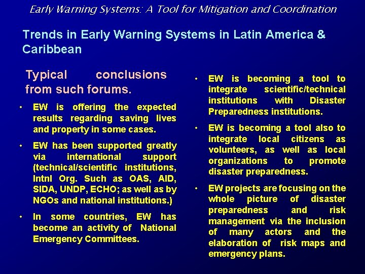 Early Warning Systems: A Tool for Mitigation and Coordination Trends in Early Warning Systems
