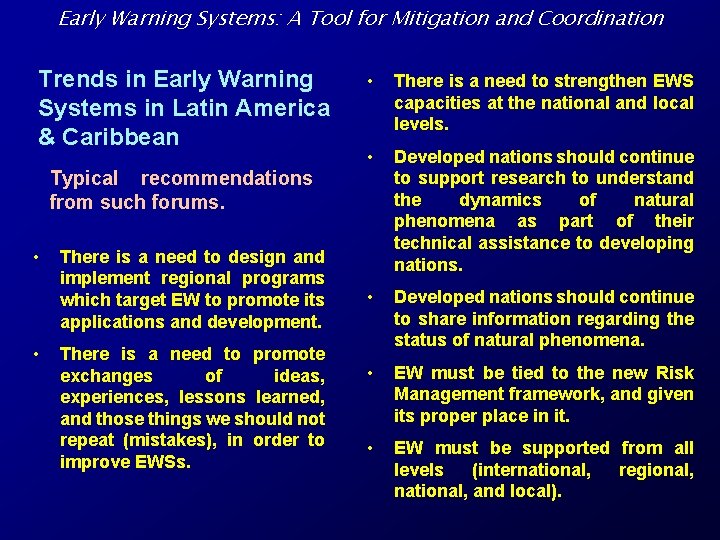 Early Warning Systems: A Tool for Mitigation and Coordination Trends in Early Warning Systems