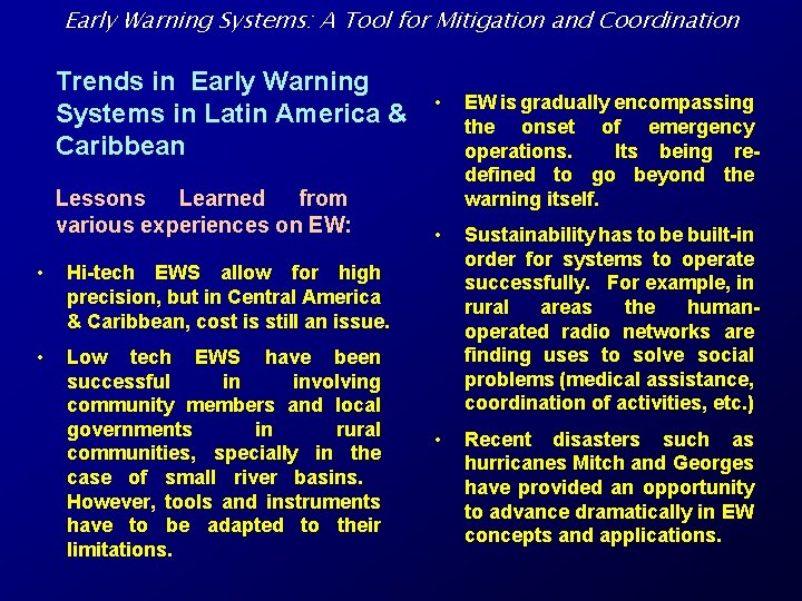 Early Warning Systems: A Tool for Mitigation and Coordination Trends in Early Warning Systems