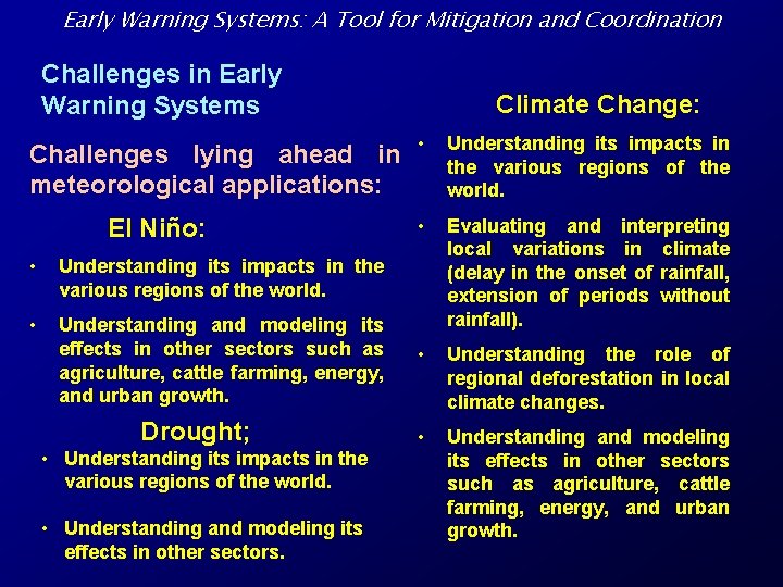 Early Warning Systems: A Tool for Mitigation and Coordination Challenges in Early Warning Systems