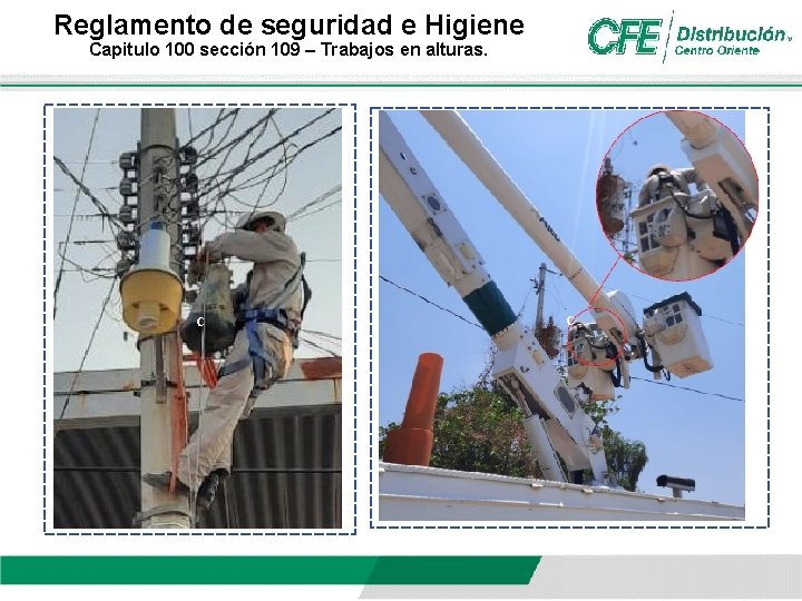 Reglamento de seguridad e Higiene Capitulo 100 sección 109 – Trabajos en alturas. c Reglamento de seguridad e Higiene Capitulo 100 sección 109 – Trabajos en alturas. c