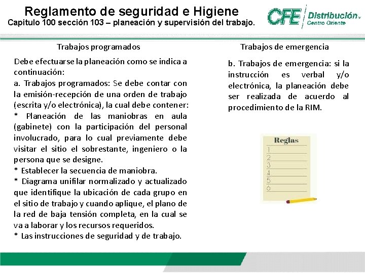 Reglamento de seguridad e Higiene Capitulo 100 sección 103 – planeación y supervisión del Reglamento de seguridad e Higiene Capitulo 100 sección 103 – planeación y supervisión del