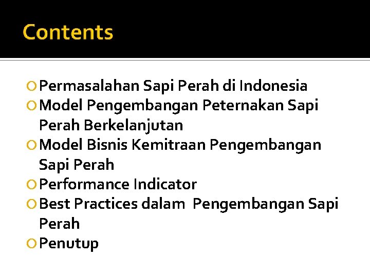  Permasalahan Sapi Perah di Indonesia Model Pengembangan Peternakan Sapi Perah Berkelanjutan Model Bisnis