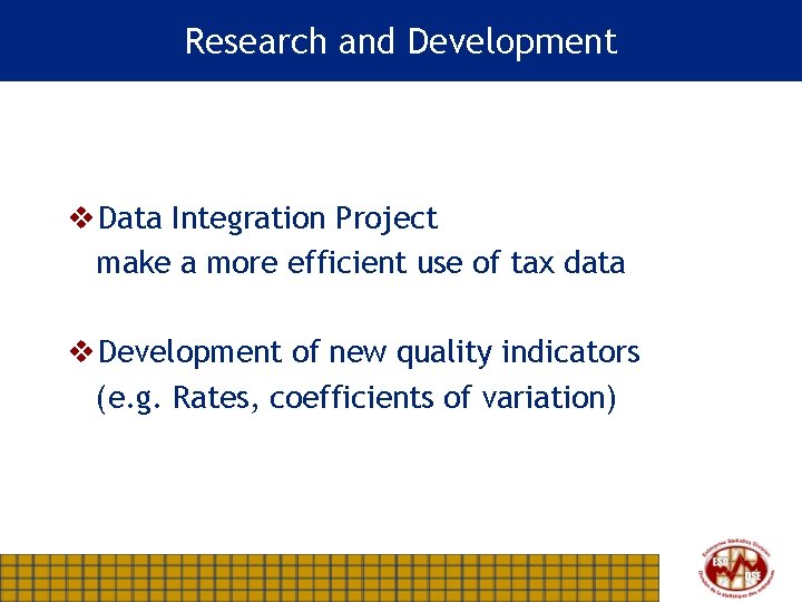 Research and Development v Data Integration Project make a more efficient use of tax