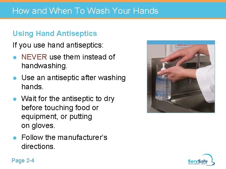 How and When To Wash Your Hands Using Hand Antiseptics If you use hand