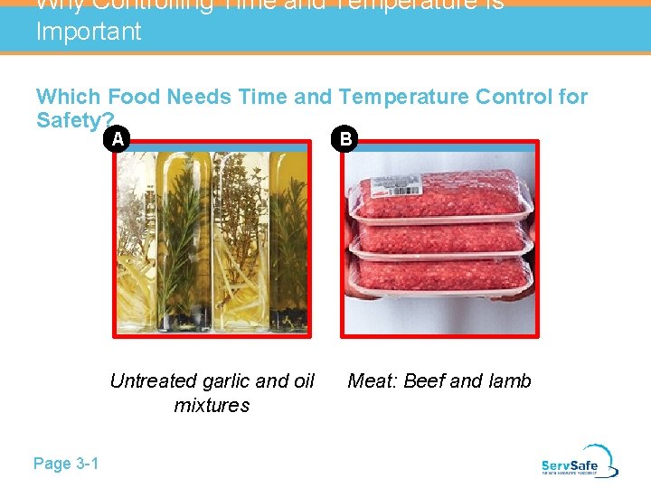 Why Controlling Time and Temperature Is Important Which Food Needs Time and Temperature Control