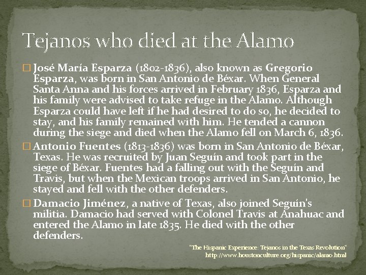 Tejanos who died at the Alamo � José María Esparza (1802 -1836), also known