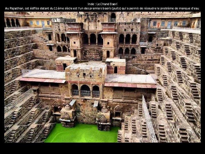 Inde : Le Chand Baori Au Rajasthan, cet édifice datant du 11ème siècle est