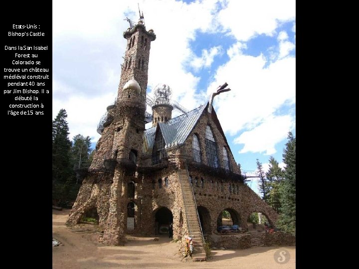 Etats-Unis : Bishop's Castle Dans la San Isabel Forest au Colorado se trouve un