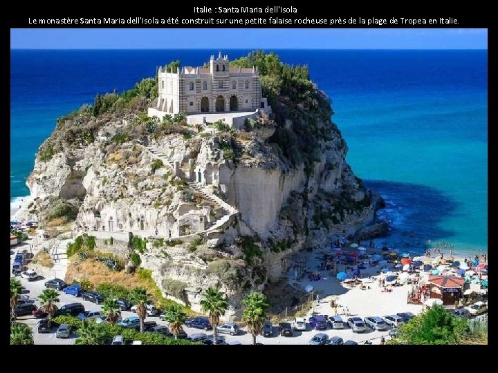 Italie : Santa Maria dell'Isola Le monastère Santa Maria dell'Isola a été construit sur