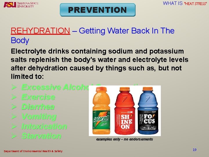 PREVENTION WHAT IS “HEAT STRESS” REHYDRATION – Getting Water Back In The Body Electrolyte