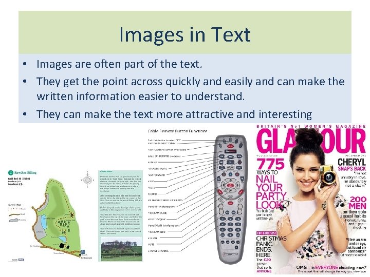 Images in Text • Images are often part of the text. • They get