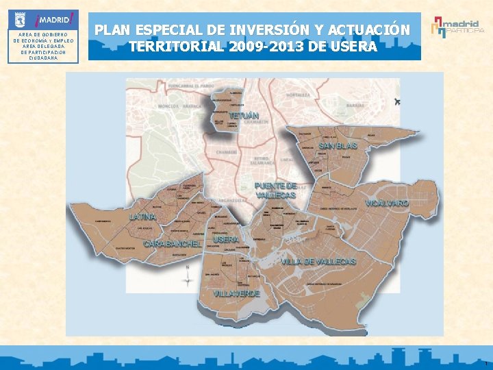 ÁREA DE GOBIERNO DE ECONOMÍA Y EMPLEO ÁREA DELEGADA DE PARTICIPACIÓN CIUDADANA PLAN ESPECIAL